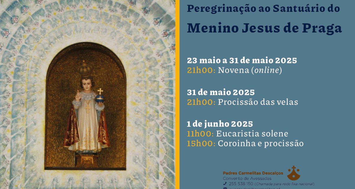 38º Peregrinação Nacional ao Santuário do Menino Jesus de Praga