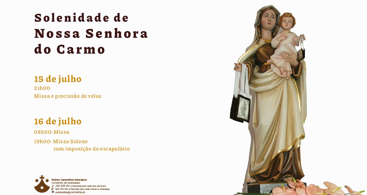 Solenidade de Nossa Senhora do Carmo
